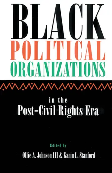 Cover of Black Political Organizations in the Post-Civil Rights Era