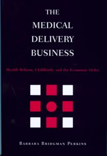 Cover of The Medical Delivery Business