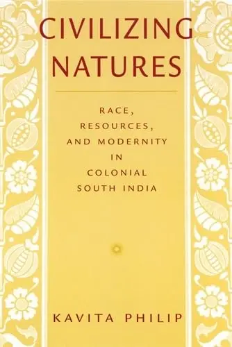 Cover of Civilizing Natures