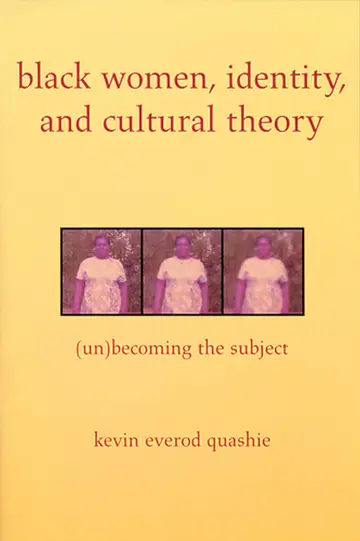 Cover of Black Women, Identity, and Cultural Theory