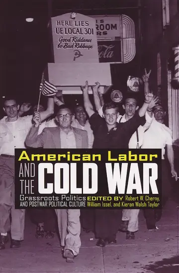 Cover of American Labor and the Cold War