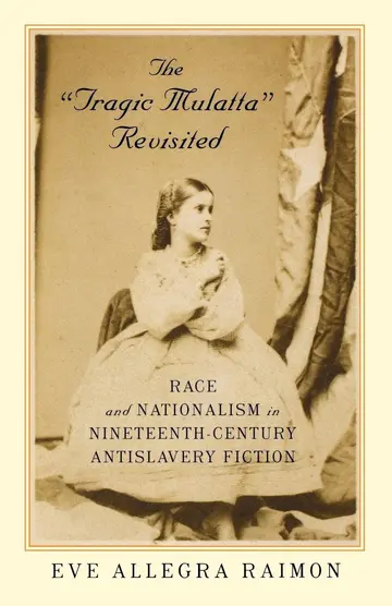 Cover of The 'Tragic Mulatta' Revisited