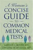 Cover of A Woman's Concise Guide to Common Medical Tests