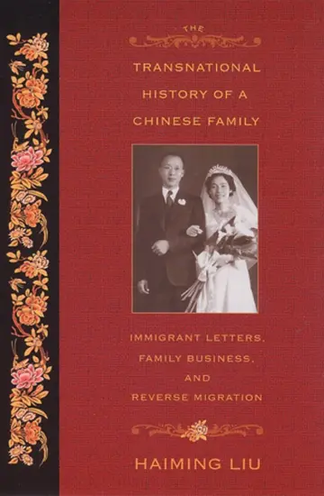 Cover of The Transnational History of a Chinese Family