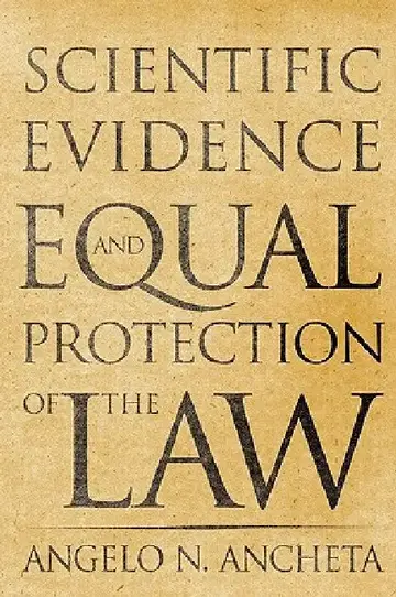 Cover of Scientific Evidence and Equal Protection of the Law