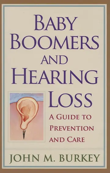 Cover of Baby Boomers and Hearing Loss