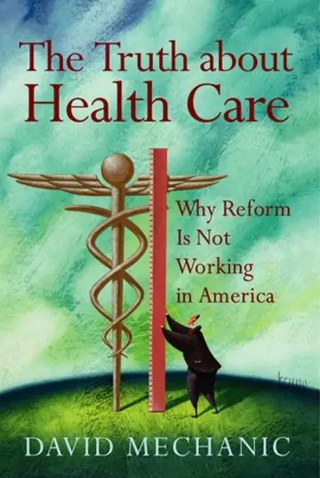 Cover of The Truth About Health Care