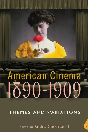 Cover of American Cinema 1890-1909