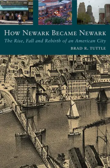 Cover of How Newark Became Newark