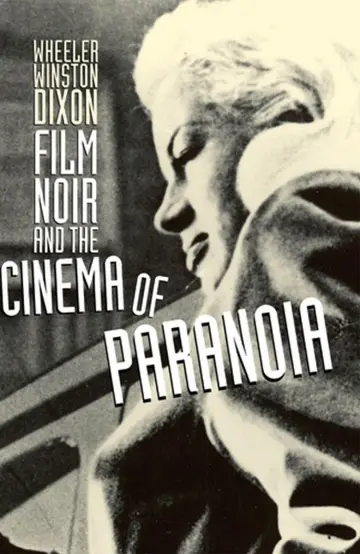Cover of Film Noir and the Cinema of Paranoia