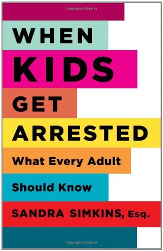 Cover of When Kids Get Arrested