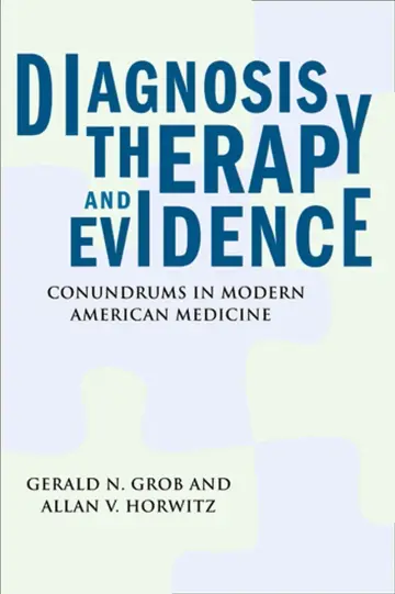 Cover of Diagnosis, Therapy, and Evidence