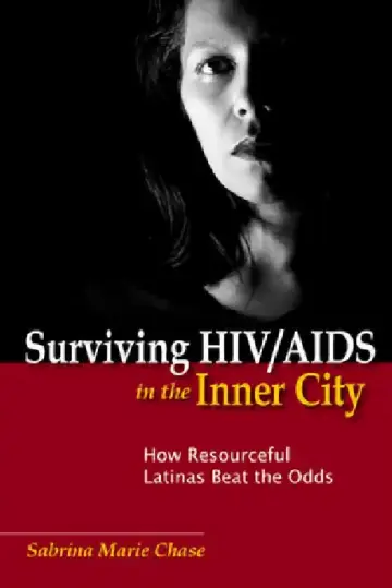 Cover of Surviving HIV/AIDS in the Inner City