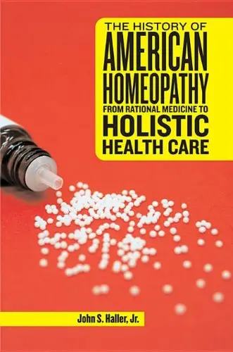 Cover of The History of American Homeopathy