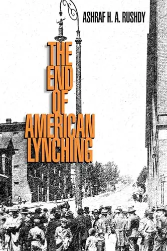 Cover of The End of American Lynching