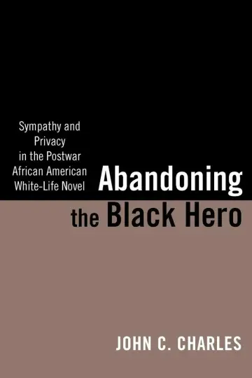 Cover of Abandoning the Black Hero