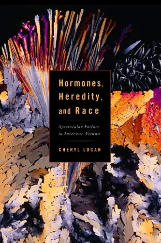 Cover of Hormones, Heredity, and Race