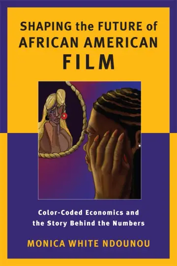 Cover of Shaping the Future of African American Film