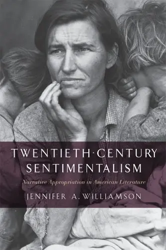 Cover of Twentieth-Century Sentimentalism