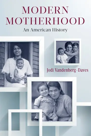 Cover of Modern Motherhood