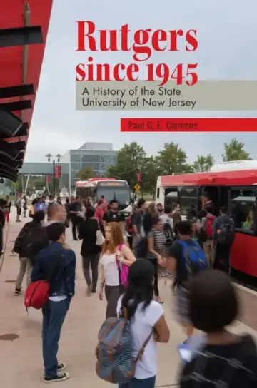 Cover of Rutgers Since 1945