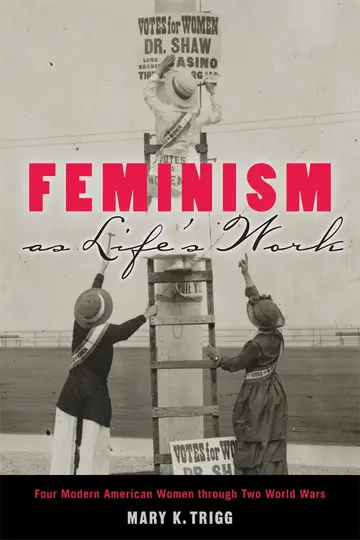 Cover of Feminism as Life's Work