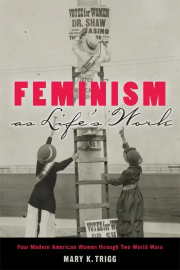 Cover of Feminism as Life's Work