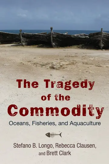 Cover of The Tragedy of the Commodity