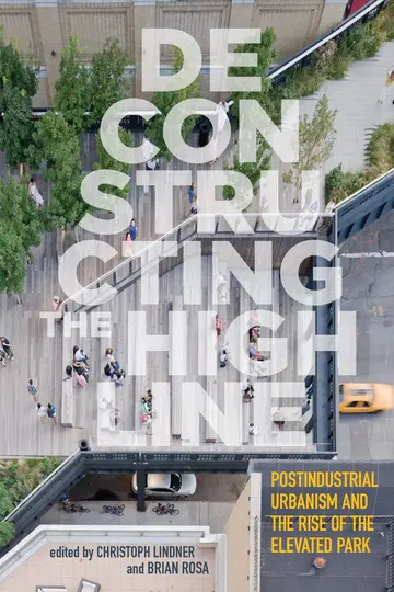 Cover of Deconstructing the High Line
