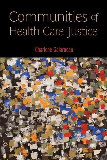 Cover of Communities of Health Care Justice