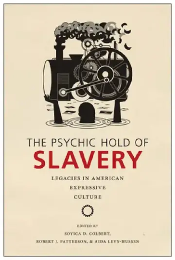 Cover of The Psychic Hold of Slavery
