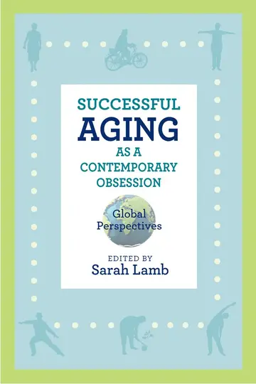 Cover of Successful Aging as a Contemporary Obsession