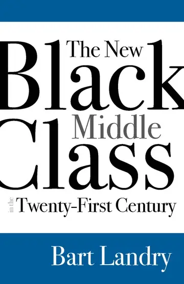 Cover of The New Black Middle Class in the Twenty-First Century
