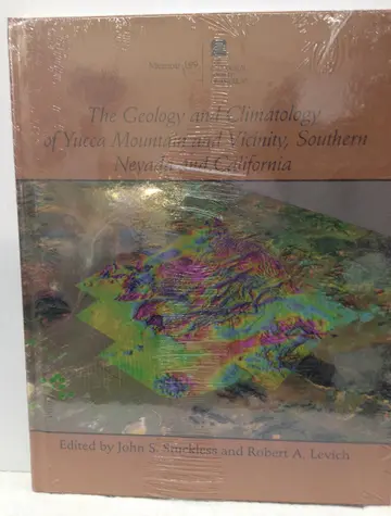 Cover of The Geology and Climatology of Yucca Mountain and Vicinity, Southern Nevada and California (MEMOIR (GEOLOGICAL SOCIETY OF AMERICA))