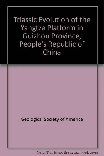 Cover of Triassic Evolution of the Yangtze Platform in Guizhou Province, Peoples Republic of China