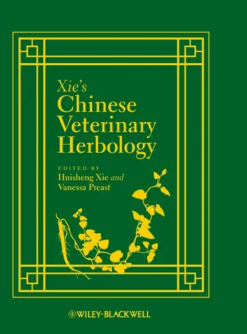 Cover of Xie's Chinese Veterinary Herbology