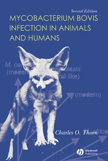 Cover of Mycobacterium bovis Infection in Animals and Humans