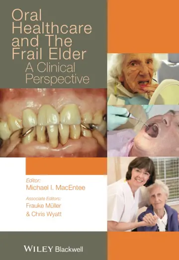 Cover of Oral Healthcare and the Frail Elder