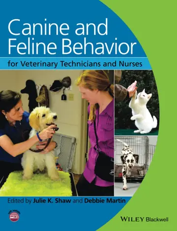 Cover of Canine and Feline Behavior for Veterinary Technicians and Nurses