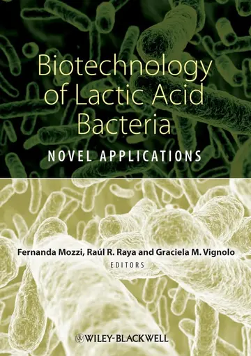 Cover of Biotechnology of Lactic Acid Bacteria