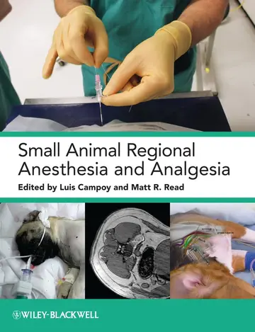 Cover of Small Animal Regional Anesthesia and Analgesia