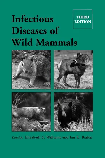 Cover of Infectious Diseases of Wild Mammals
