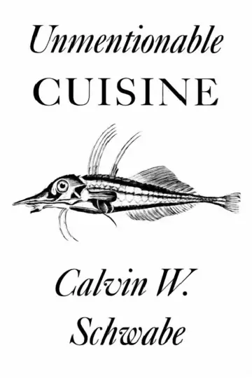 Cover of Unmentionable Cuisine