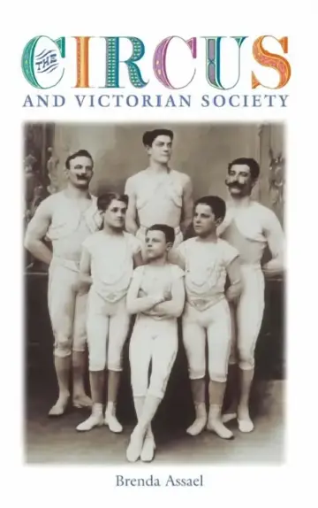 Cover of The Circus and Victorian Society