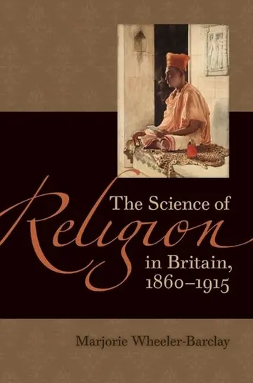Cover of The Science of Religion in Britain, 1860-1915
