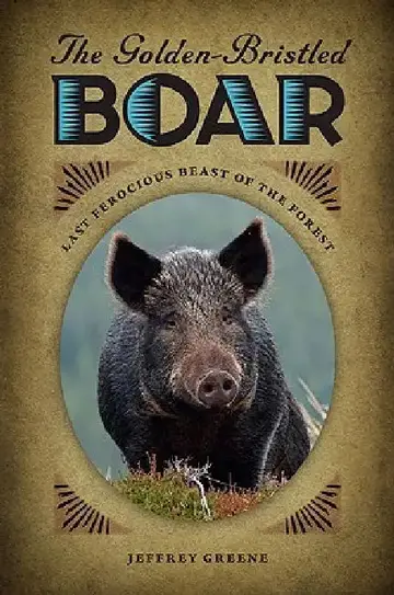 Cover of The Golden-Bristled Boar