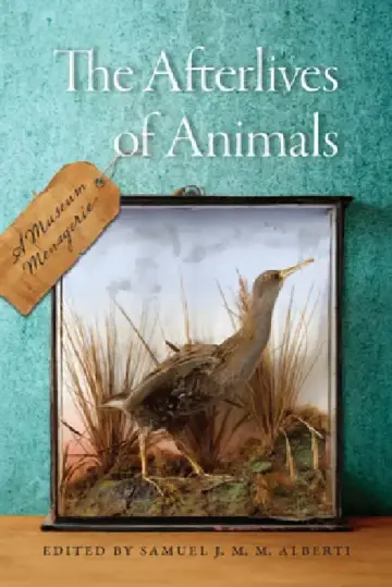 Cover of The Afterlives of Animals