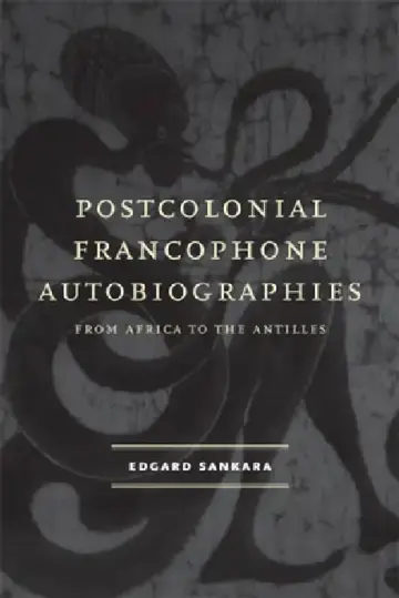 Cover of Postcolonial Francophone Autobiographies