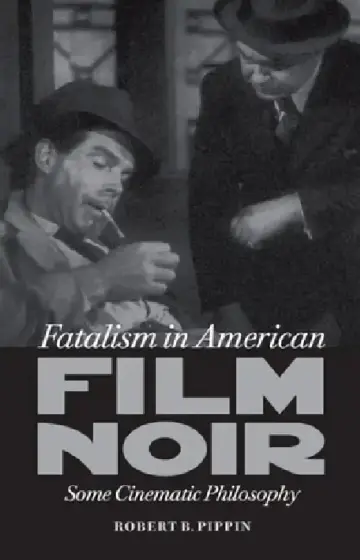 Cover of Fatalism in American Film Noir