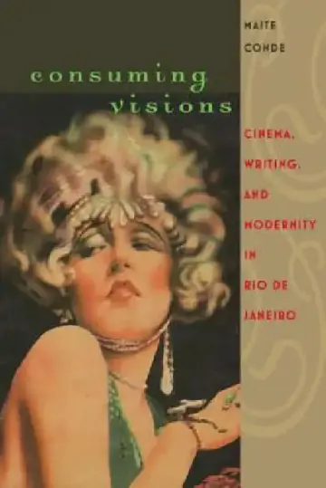 Cover of Consuming Visions